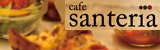 那覇の街cafe SANTERIA
