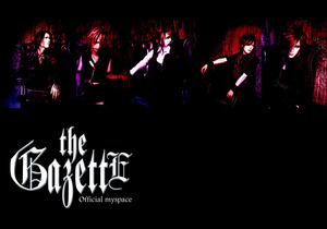 今週の音歩♪『the GazettE』特集