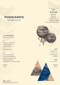 2016.9.10(Sat)”PAGAN DANCE vol.8” 2016/06/05 22:10:00